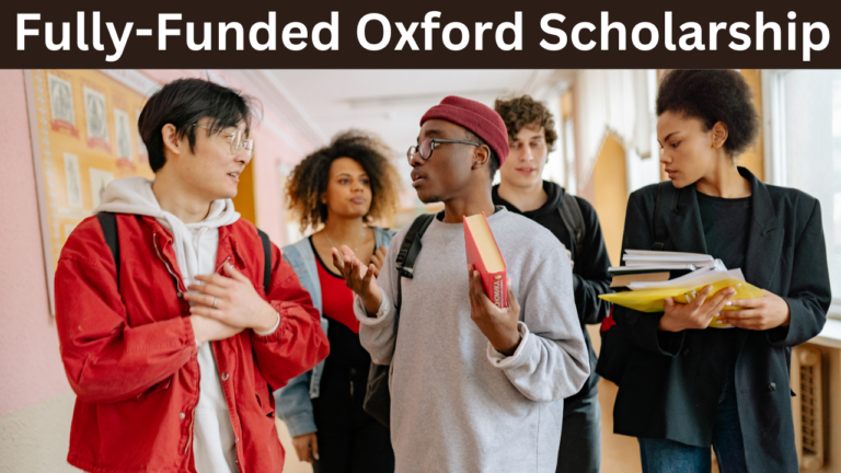 Fully-Funded Oxford Scholarship