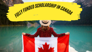 Fully-Funded-Scholarships-in-Canada